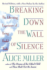 Breaking Down the Wall of Silence 