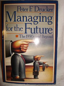 Managing for the Future 