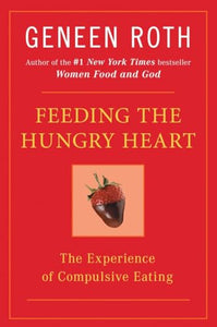 Feeding the Hungry Heart 