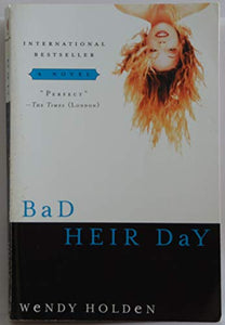 Bad Heir Day 