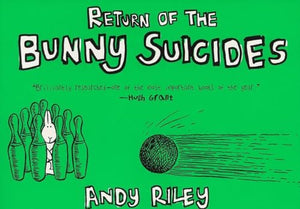 The Return of the Bunny Suicides 