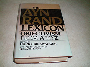 Binswanger Harry Ed. : Ayn Rand Lexicon 