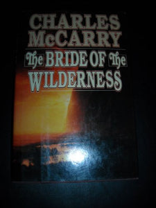 The Bride of the Wilderness 