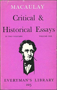 Critical and Historical Essays: v. 1 