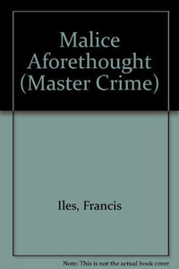 Malice Aforethought 