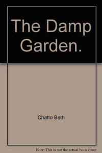 The Damp Garden 