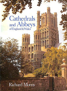 Cathedrals and Abbeys of England and Wales 