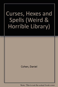 Curses, Hexes and Spells 