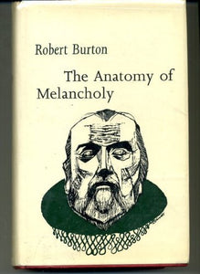 Anatomy of Melancholy (Everyman's University Library) 