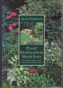 Plant Propagation Made Easy 