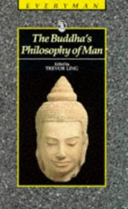 Buddha's Philosophy of Man 