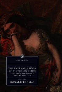 The Everyman Book of Victorian Verse 