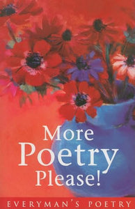 More Poetry Please!: Everyman Poetry 