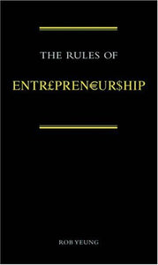 The Rules of Entrepreneurship 