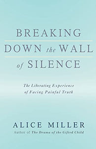 Breaking Down the Wall of Silence 