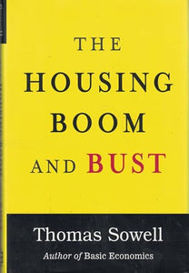 The Housing Boom and Bust 