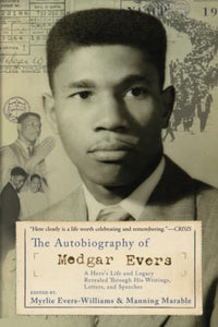 The Autobiography of Medgar Evers 