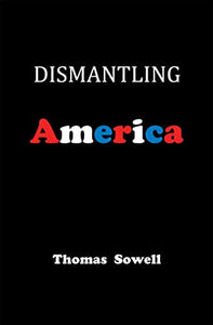 Dismantling America 