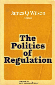 Politics of Regulatn 