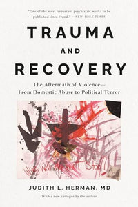 Trauma and Recovery 