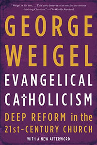 Evangelical Catholicism 