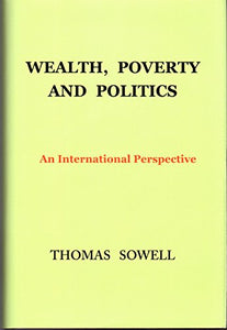 Wealth, Poverty and Politics 