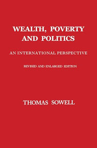 Wealth, Poverty and Politics 