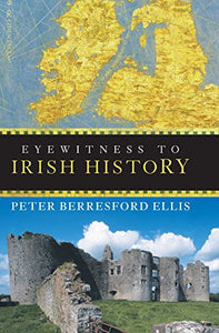 Eyewitness to Irish History 