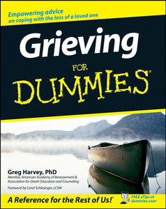 Grieving For Dummies 