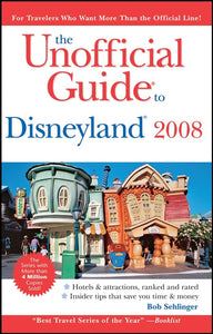 The Unofficial Guide to Disneyland 