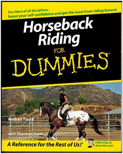 Horseback Riding For Dummies 