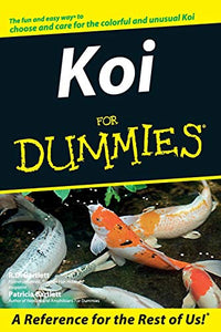 Koi For Dummies 