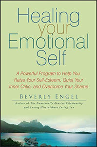 Healing Your Emotional Self 