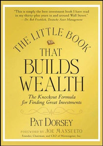 The Little Book That Builds Wealth 