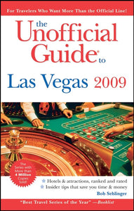 The Unofficial Guide to Las Vegas 