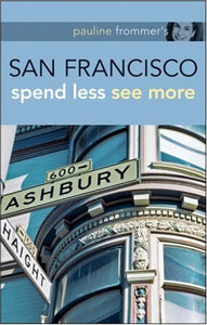 Pauline Frommer's San Francisco 