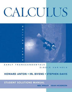 Calculus Early Transcendentals Single Variable, Student Solutions Manual 