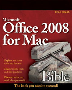 Microsoft Office 2008 for Mac Bible 