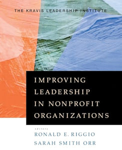 Improving Leadership in Nonprofit Organizations 