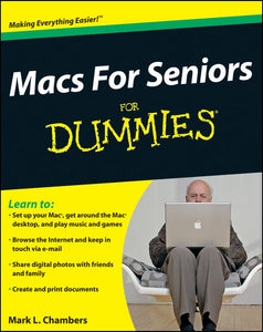 Macs for Seniors For Dummies 