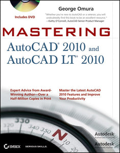 Mastering AutoCAD 2010 and AutoCAD LT 2010 