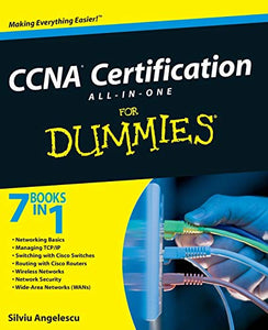 CCNA Certification All–in–One For Dummies 