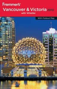 Frommer's Vancouver and Victoria 