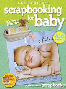 Scrapbooking for Baby: Better Homes and Gardens 