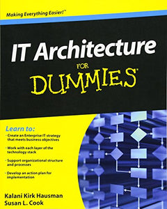 IT Architecture For Dummies 