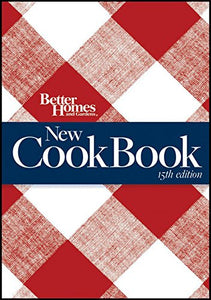 New Cook Book, 15th Edition (Combbound): Better Homes and Gardens 