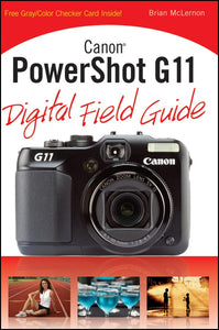 Canon PowerShot G11 Digital Field Guide 