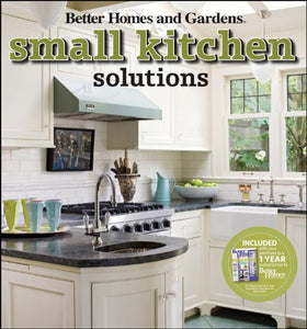 Small Kitchen Solutions: Better Homes and Gardens 