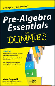 Pre-Algebra Essentials For Dummies 