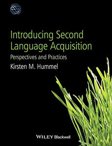 Introducing Second Language Acquisition 